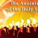 THE ANOINTING BY THE HOLY SPIRIT